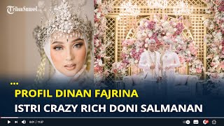 Profil Dinan Fajrina, Selebgram Cantik Istri Crazy Rich Doni Salmanan