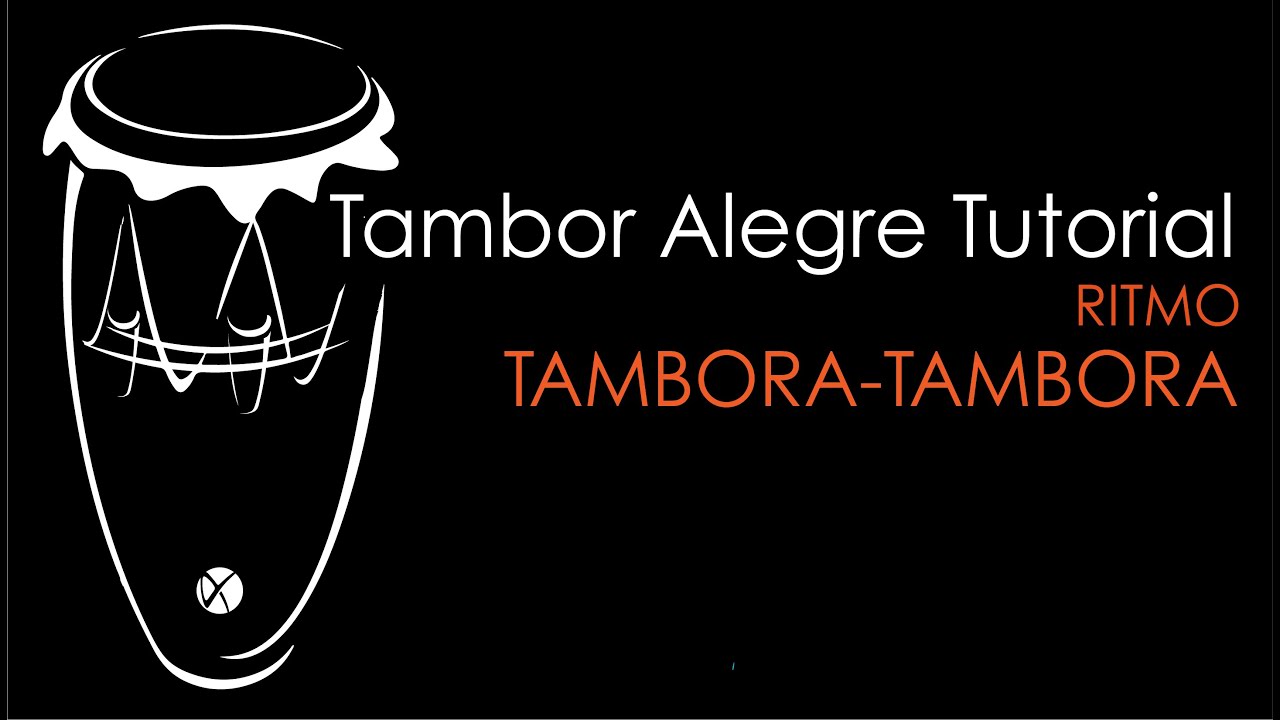 *Tambor Alegre tutorial. Ritmo de Tambora - Tambora (Alegre *drum. *Tambora - Tambora rhythm).