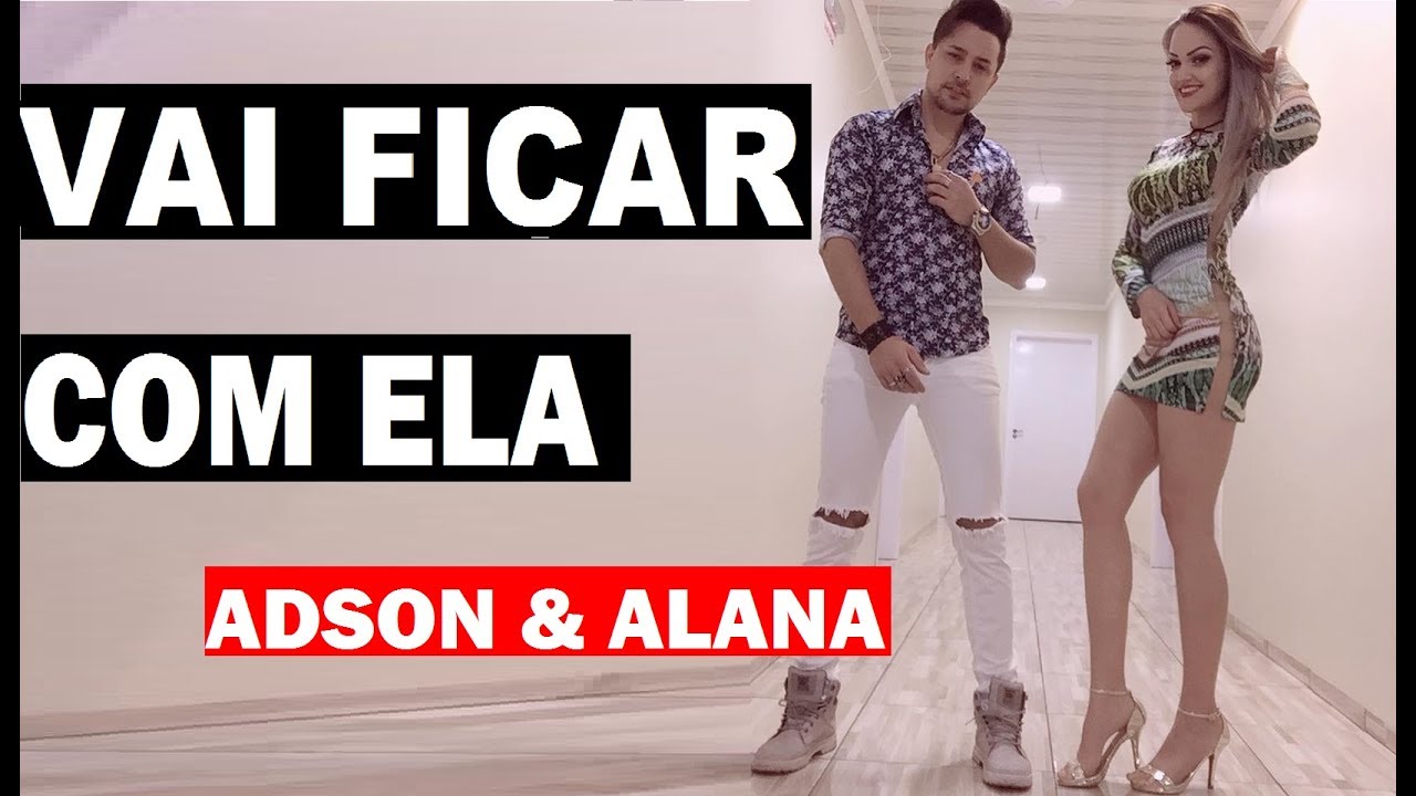 adson-e-alana-vai-ficar-com-ela-video-clipe-youtube