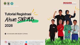 Tutorial Registrasi Akun SNPMB Tahun 2026