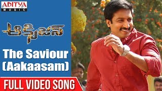 The Saviour (Aakaasam) Full Video Song | Oxygen Songs | Gopi Chand , Rashi Khanna