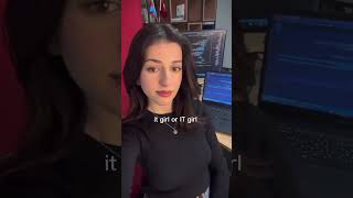 it girl or IT girl ? 🤓[code, programming, frontend, codinglife, backend, IT,roadmap] #coding