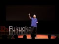あなたの人生どうありたいですか 佐藤 拓史 Takushi Sato TEDxFukuoka