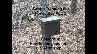 Episode 4: How to Set and Bait a Swarm Trap / Bait Hive