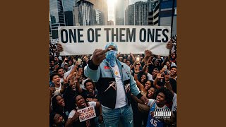 Download Lagu ONE OF THEM ONES