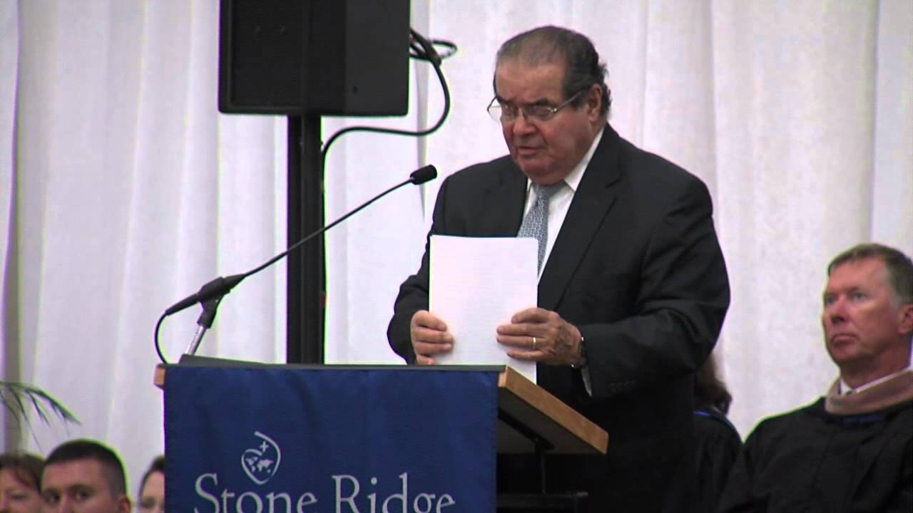 Supreme Court Justice Antonin Scalia's Commencement Address at Stone Ridge