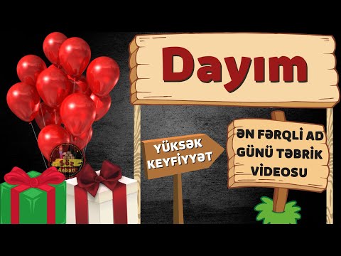 Yeni ad günü təbriki: Dayı | Ad günün mübarək Dayım