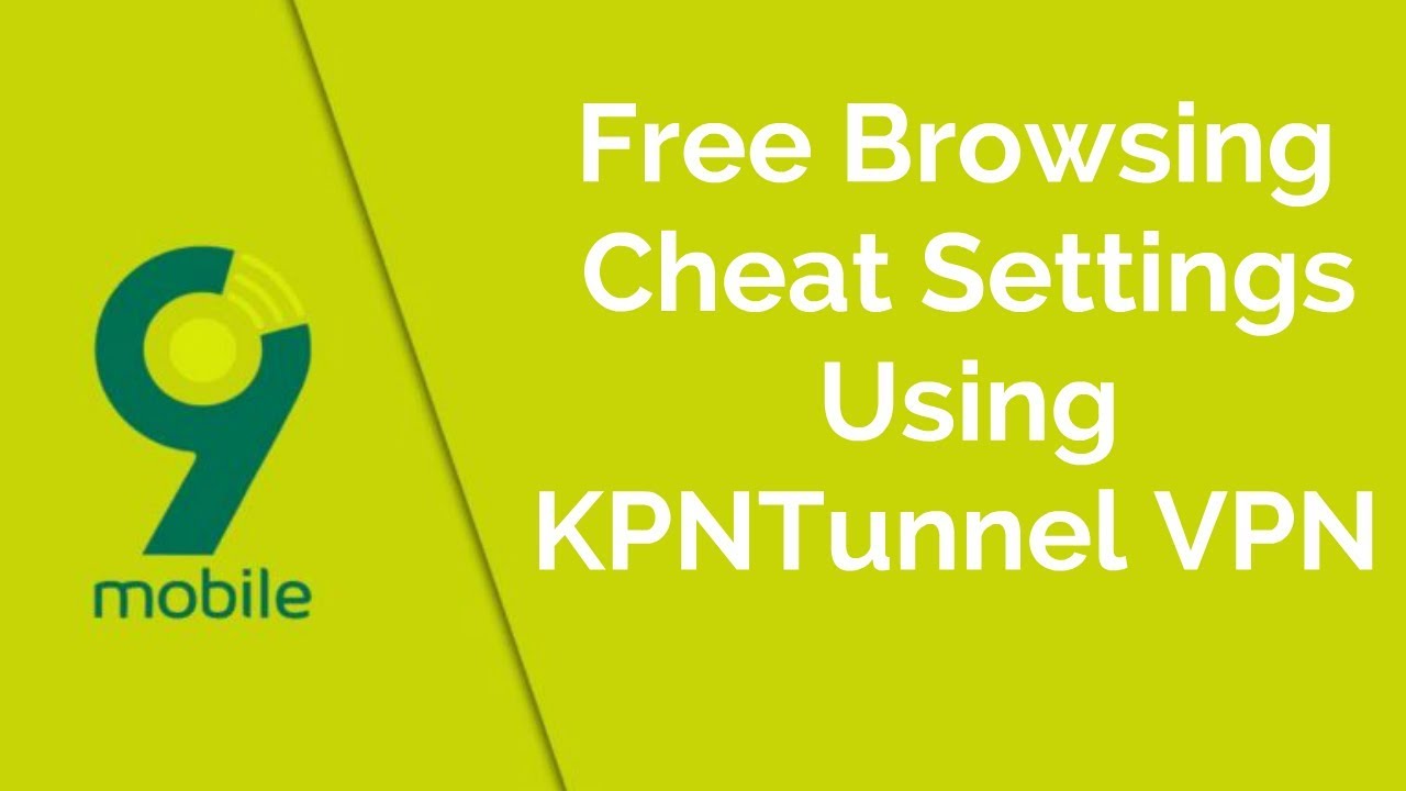Free Browsing Cheat Settings Using KPNTunnel VPN1