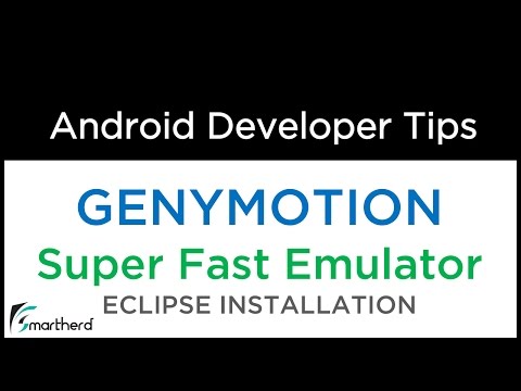 Android - Install GENYMOTION Super Fast Emulator and Run Android Eclipse Android App on it