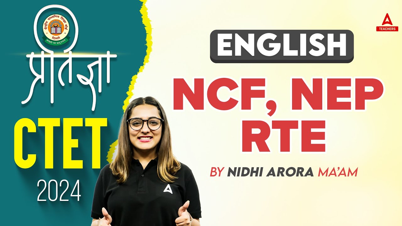 CTET English Paper 1 & 2 Classes 2024 | CTET English - NCF, NEP, RTE by ...