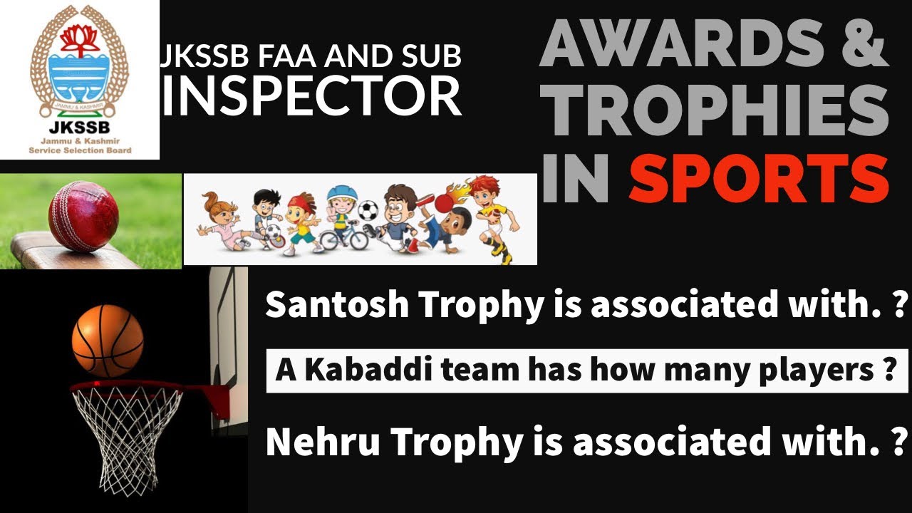 Sports MCQ (Award and Trophies) jkssb FAA and sub inspector jkssb