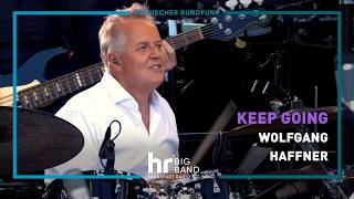 "KEEP GOING" | Wolfgang Haffner | EUROPA OPEN AIR | Frankfurt Radio Big Band | Drums | Jazz