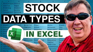 Excel Stock Insights: Stock Data Types in Excel - Episode 2250