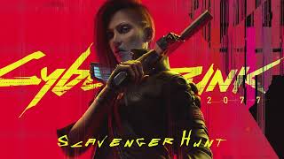 Scavenger Hunt (Cyberpunk 2077 OST) 1hr