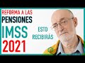 REFORMA DE PENSIONES 2021 - 2031 DOF | REFORMAS FISCALES 2021