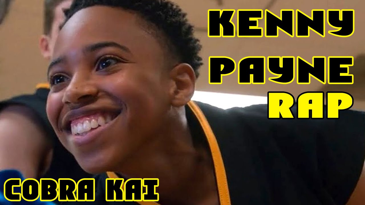 Kenny Payne Rap [Cobra Kai] 