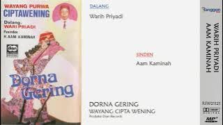 [Full] Wayang Purwa - Dorna Gering | Warih Priyadi - Aam Kaminah | Cipta Wening
