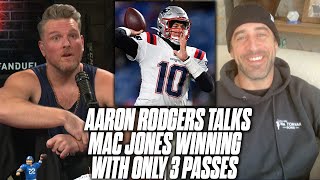 Aaron Rodgers' Thoughts On Mac Jones Winning Game Passing 3 Times | Pat McAfee Show