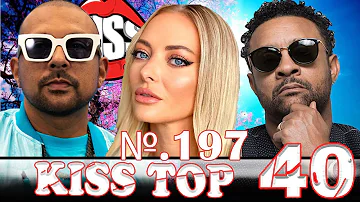 Kiss FM top 40 - May 07, 2022 №197