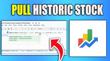 How To Pull Historic Stock Price Using Google Sheets And Google Finance (Best Method)