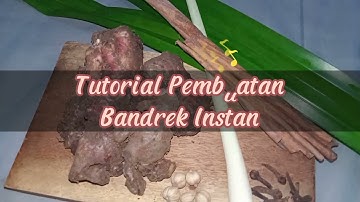 TUTORIAL PEMBUATAN BANDREK INSTAN || KKN MANDIRI UNIB PERIODE 94