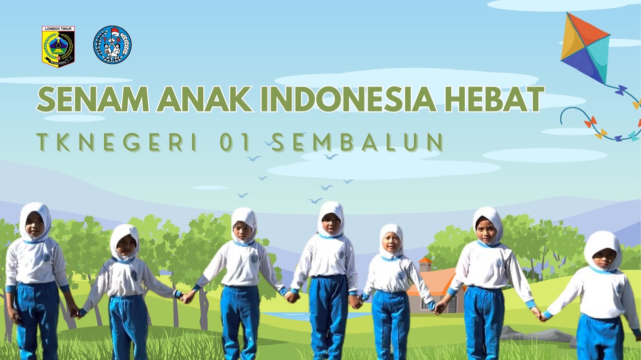 Lomba Senam Anak Indonesia Hebat| TK Negeri 01 Sembalun| Lombok Timur| NTB