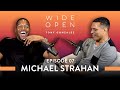 Michael Strahan on the Mental Toll of Switching Careers | Wide Open with Tony Gonzalez