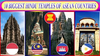 10 Biggest Hindu Temples of ASEAN Countries