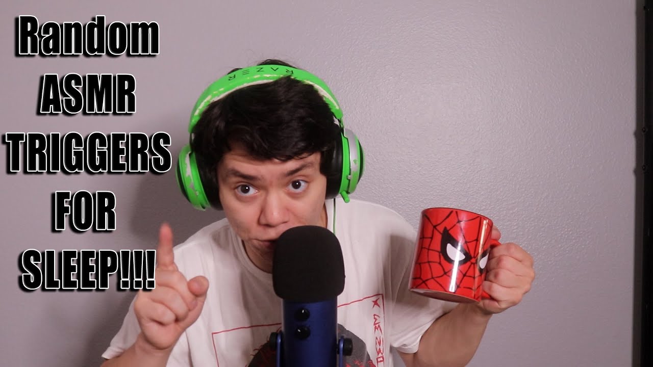 RANDOM ASMR TRIGGERS FOR SLEEP & RELAXATION!!!