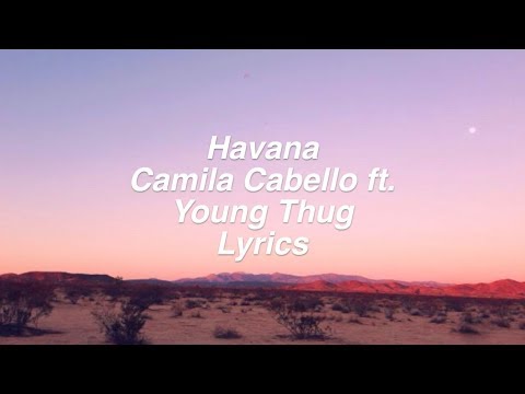 Download Mp3 Havana Feat Young Thug | 4 76 mb havana camila cabello ft young thug lyrics Download Mp3 Havana Feat Young Thug | 4 76 mb havana camila cabello ft young thug lyrics