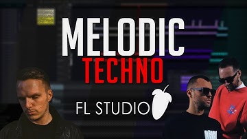 Melodic Techno FLP - Artbat, Kevin de Vries, Afterlife Style