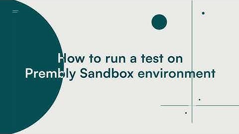 How to Test APIs in the Prembly Sandbox | Step-by-Step Guide