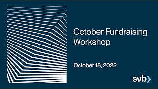 SVB October Fundraising Workshop | 10/18/22