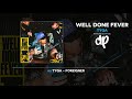 Tyga - Foreigner [Well Done Fever]