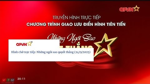 QPVN | Hình chờ trực tiếp: Những ngôi sao quyết thắng (24/9/2025)