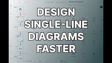 Design Single Line Diagrams Faster