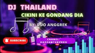 DJ Thailand Style version Cikini Full Bass