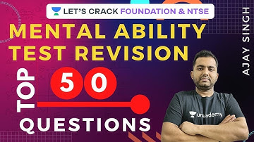 Top 50 Question of Mental Ability | Part 6 | Mental Ability Test Revision | Ajay Singh