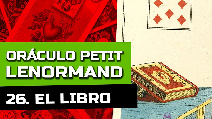LENORMAND: SIGNIFICADO EL  LIBRO