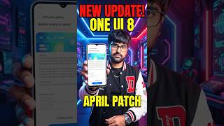 Samsung April Security Patch Update ⚡