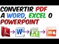 Como convertir un Archivo PDF a WORD, Excel y/o Powerpoint ó en Viceversa [SIN PROGRAMA]_HD