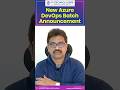 Azure DevOps Training Batch Announcement | Learn Azure DevOps with Real-Time Projects | SR Tech Hub
