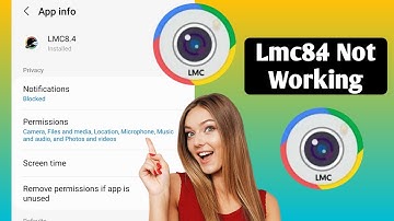 How To Fix Lmc8.4 Not Working Problem (2024) | LMC 8.4 Camera Install & Open Problem Solve |