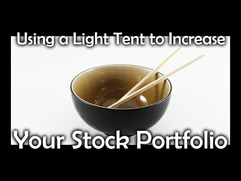 Using a Light Tent to Increase Your Stock Portfolio