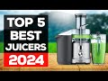 Best juicers 2024 tested  compared