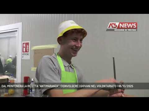 DAL MONFENERA LA RICETTA “ANTIMARANZA”: COINVOLGERE I GIOVANI NEL VOLONTARIATO | 08/10/2025