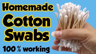 Homemade cotton swabs || cotton buds || cotton swabs || ear buds ||ear cleaner stick || Sajal