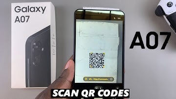 Samsung Galaxy A07: How To Scan QR Codes