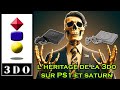   stream lheritage de la 3do sur ps1 et sega saturn  partie 2