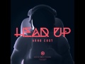 Arno Cost - Head Up (Original Mix)